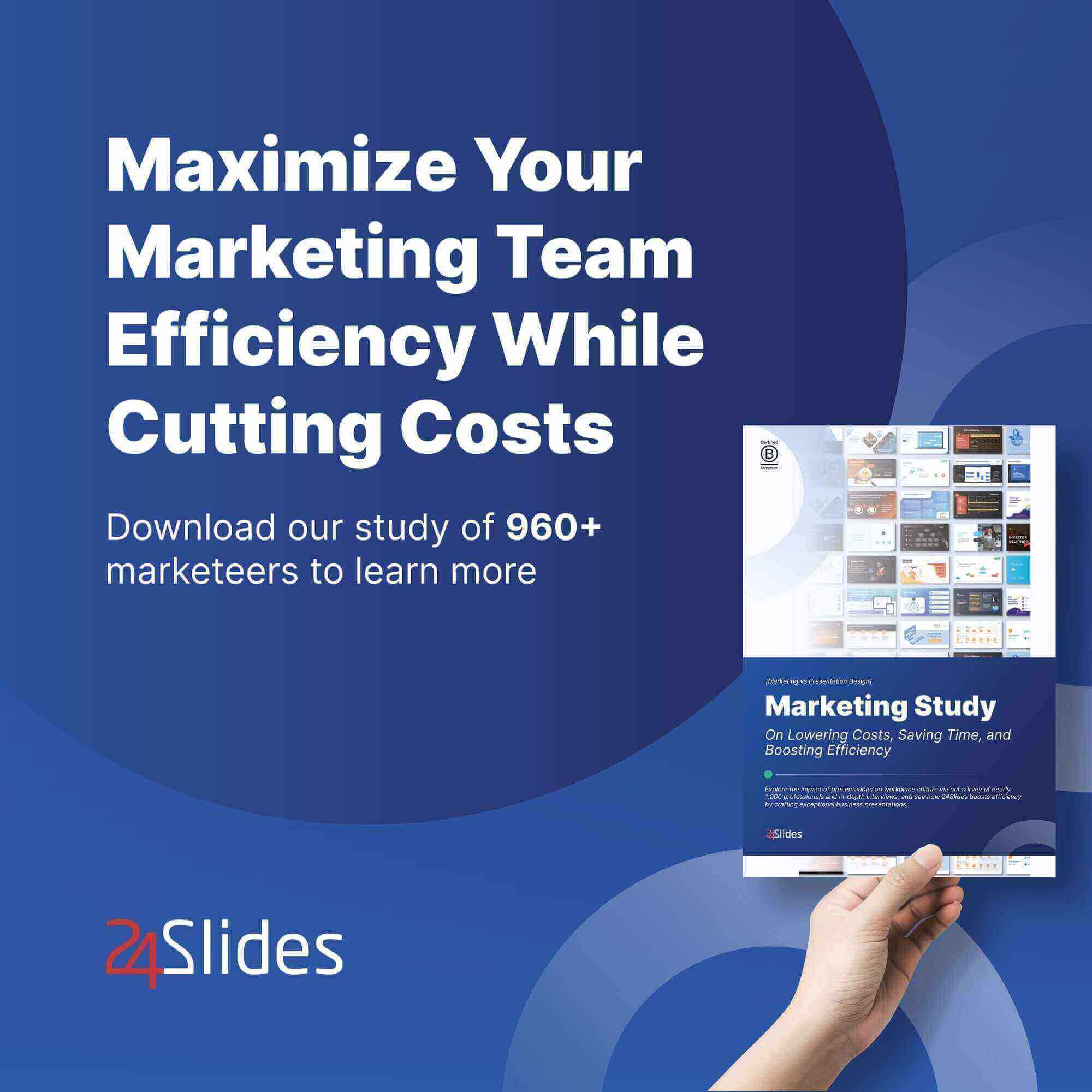 Marketing Study: Maximize your marketing team while cutting costs