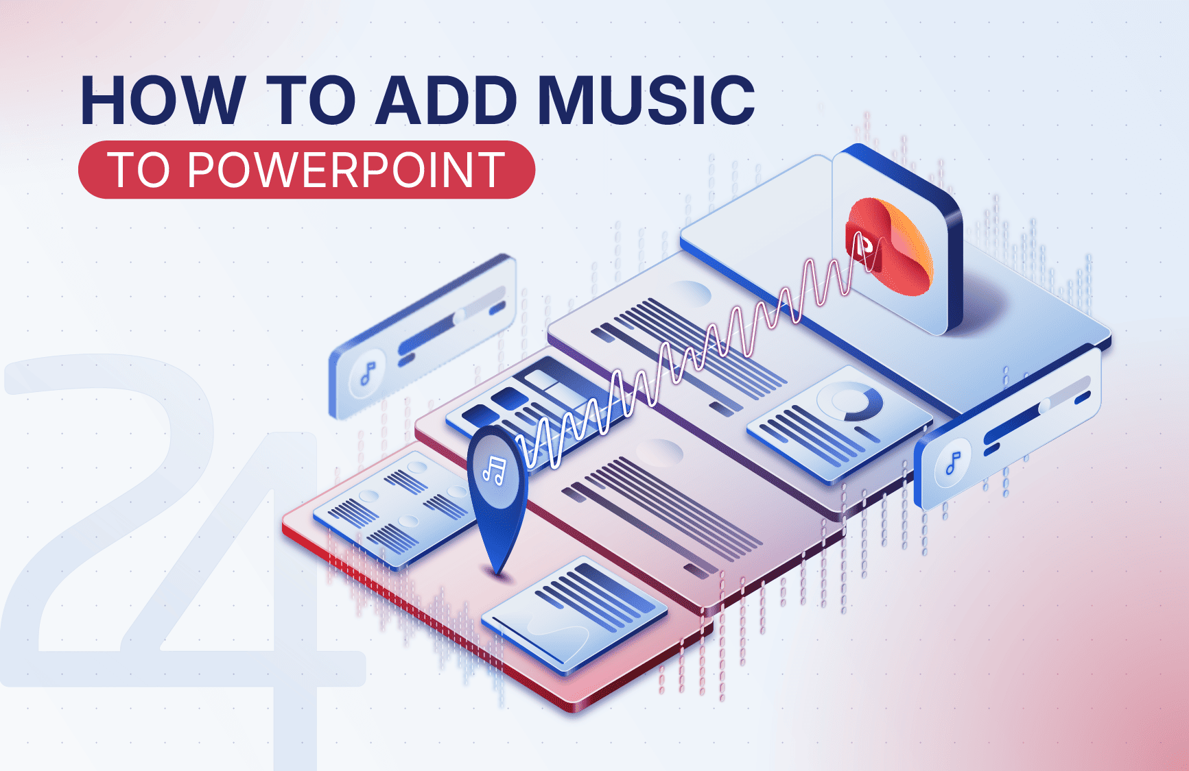 How To Add Music To PowerPoint (And Make It Play Across Every Slide)