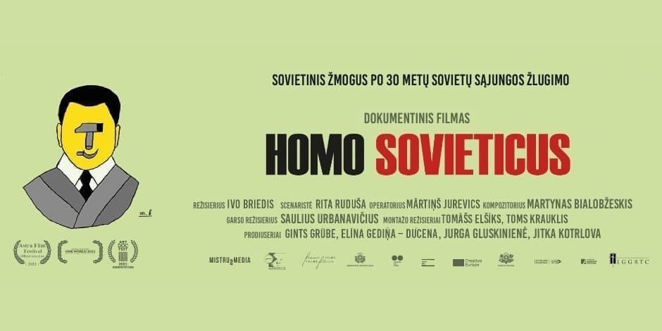 Latvijos, Lietuvos ir Čekijos bendros gamybos dokumentinį filmą „Homo Sovieticus“ (rež. Ivo Briedis, 2021 m.) | paysera.com nuotr.