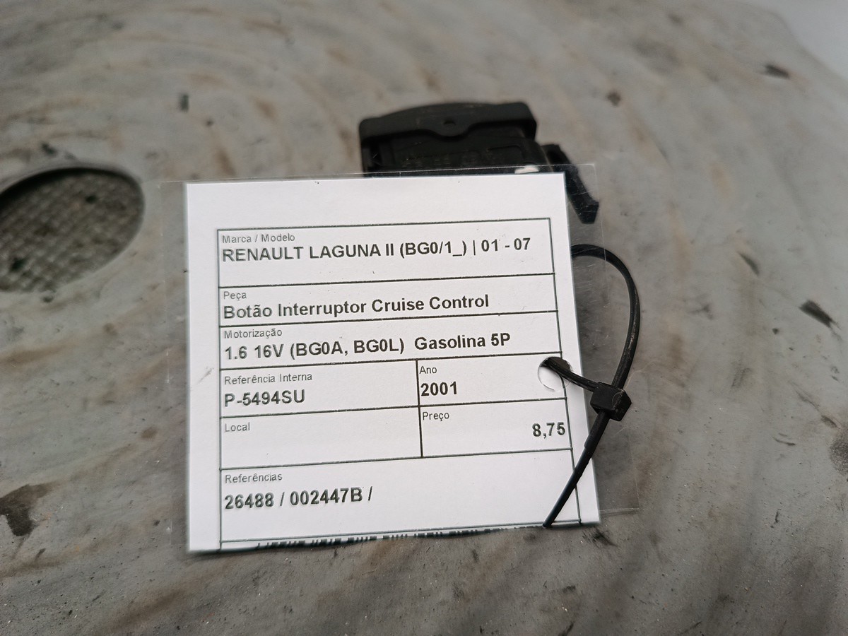 Interruttore Pulsante Cruise Control RENAULT LAGUNA II (BG0/1_) | 01 - 07 Imagem-3