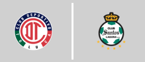 Deportivo Toluca vs Santos Laguna