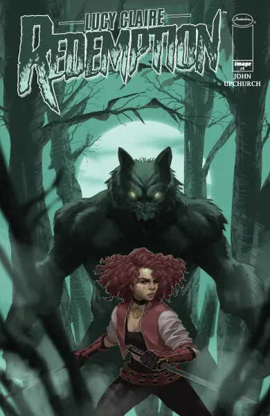 Read collections Lucy Claire: Redemption (2019) comic books online in PDF for free by John Upchurch, illustrated by John Upchurch. Enjoy best free stories now.