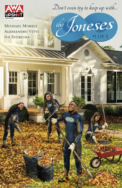 Read collections The Joneses (2022) comic books online in PDF for free by Michael Moreci, illustrated by Mike Deodato and Alessandro Vitti. Enjoy best free stories now.