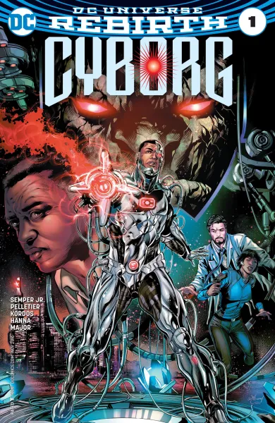 Read collections Cyborg (2016) comic books online in PDF for free by John Semper, illustrated by Paul Pelletier. Enjoy best free stories now.
