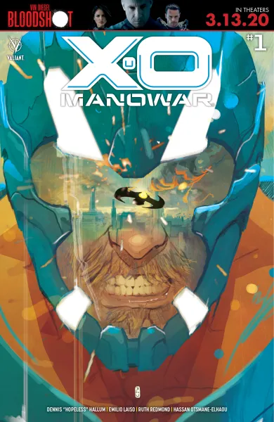 Read collections X-O Manowar (2020) comic books online in PDF for free by Dennis Hopeless, illustrated by Emilio Laiso. Enjoy best free stories now.