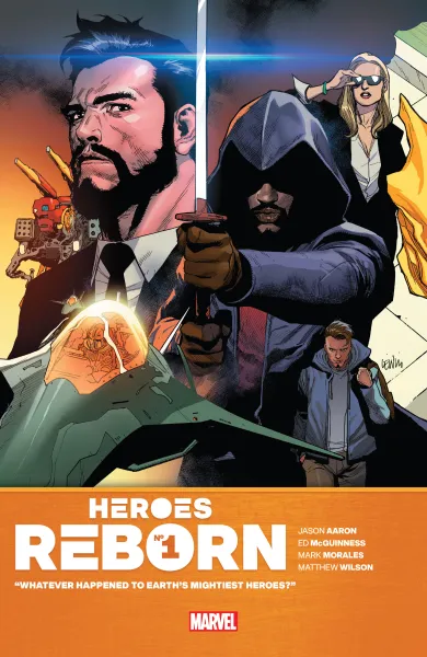 Read collections Heroes Reborn (2021) comic books online in PDF for free by Jason Aaron, illustrated by Ed McGuinness. Enjoy best free stories now.