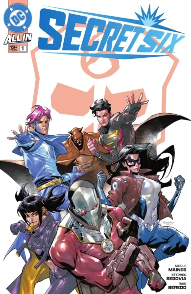 Read collections Secret Six (2025) comic books online in PDF for free by Nicole Maines, illustrated by Stephen Segovia and Rain Beredo. Enjoy best free stories now.