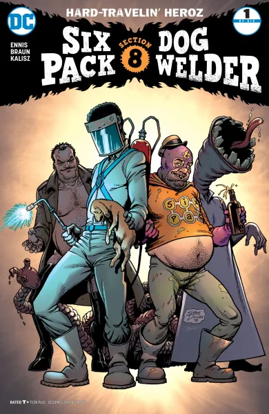 Read collections Sixpack and Dogwelder (2016) comic books online in PDF for free by Garth Ennis, illustrated by Russ Braun. Enjoy best free stories now.