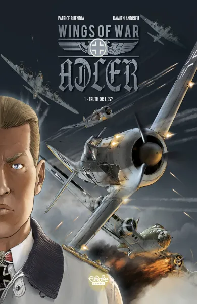 Read collections Wings of War Adler (2019) comic books online in PDF for free by Patrice Buendia, illustrated by Damien Andrieu. Enjoy best free stories now.