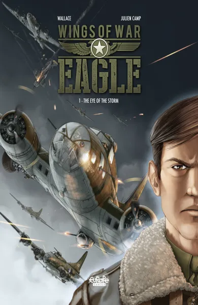 Read collections Wings of War Eagle (2019) comic books online in PDF for free by Wallace, illustrated by Julien Camp. Enjoy best free stories now.