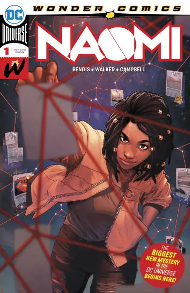 Read collections Naomi (2019) comic books online in PDF for free by Brian Michael Bendis, illustrated by Jamal Campbell. Enjoy best free stories now.