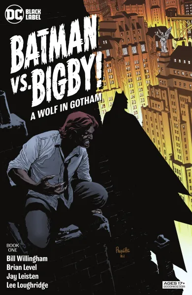 Read collections Batman Vs. Bigby (2021) comic books online in PDF for free by Bill Willingham, illustrated by Brian Level. Enjoy best free stories now.