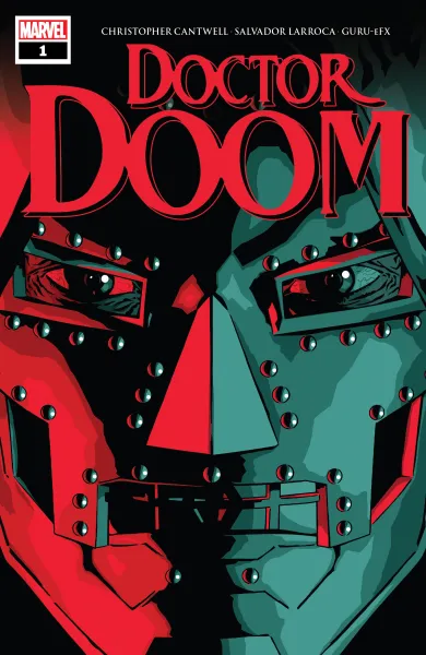 Read collections Doctor Doom (2019) comic books online in PDF for free by Christopher Cantwell, illustrated by Salvador Larroca. Enjoy best free stories now.
