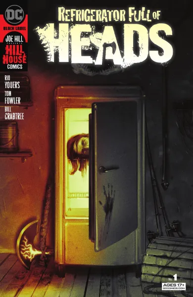 Read collections Refrigerator Full of Heads (2021) comic books online in PDF for free by Rio Youers, illustrated by Tom Fowler. Enjoy best free stories now.