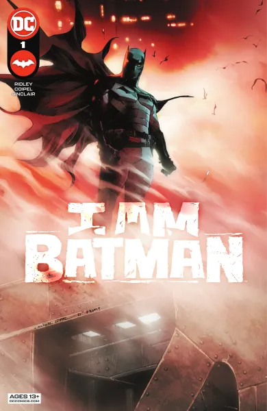 Read collections I Am Batman (2021) comic books online in PDF for free by John Ridley, illustrated by Travel Foreman. Enjoy best free stories now.