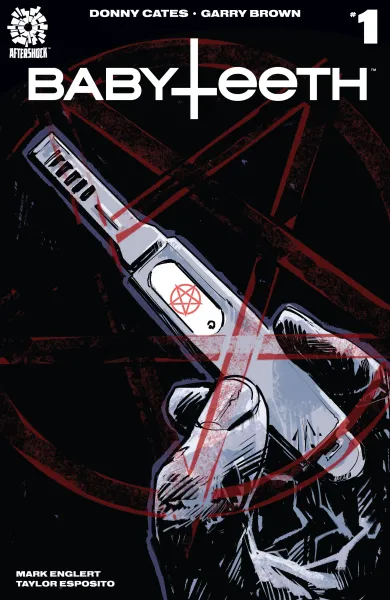 Read collections Babyteeth (2017) comic books online in PDF for free by Donny Cates, illustrated by Garry Brown. Enjoy best free stories now.