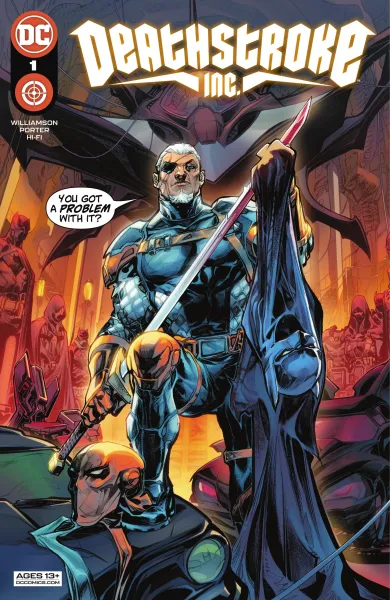 Read collections Deathstroke Inc. (2021) comic books online in PDF for free by Joshua Williamson, illustrated by Howard Porter. Enjoy best free stories now.