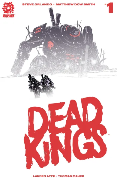 Read collections Dead Kings (2018) comic books online in PDF for free by Steve Orlando, illustrated by Matthew Dow Smith. Enjoy best free stories now.