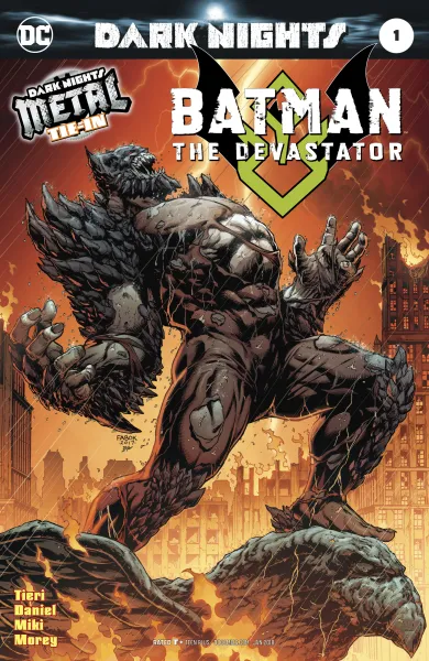 Read collections Batman: The Devastator (2017) comic books online in PDF for free by Frank Tieri, illustrated by Tony Salvador Daniel. Enjoy best free stories now.