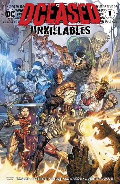 Read collections DCeased: The Unkillables (2020) comic books online in PDF for free by Tom Taylor, illustrated by Karl Quitely Mostert. Enjoy best free stories now.