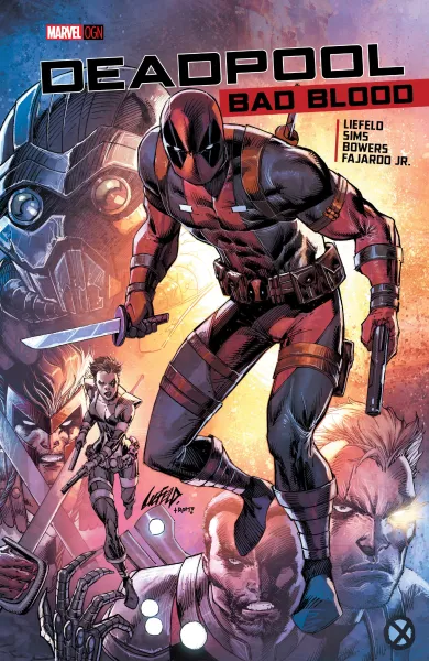 Read collections Deadpool: Bad Blood (2017) comic books online in PDF for free by Chris Sims, illustrated by Rob Liefeld. Enjoy best free stories now.