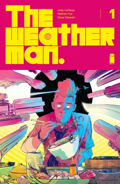Read collections The Weatherman (2018) comic books online in PDF for free by Jody LeHeup, illustrated by Nathan Fox. Enjoy best free stories now.