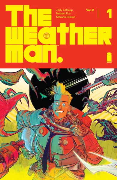 Read collections The Weatherman (2019) comic books online in PDF for free by Jody LeHeup, illustrated by Nathan Fox. Enjoy best free stories now.