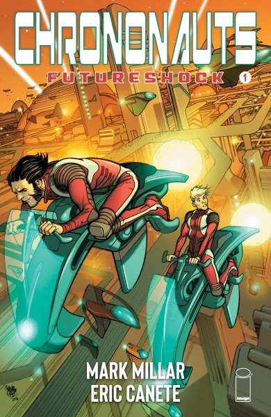 Read collections Chrononauts: Futureshock (2019) comic books online in PDF for free by Mark Millar, illustrated by Eric Canete. Enjoy best free stories now.