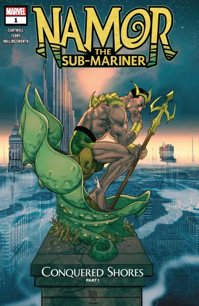 Read collections Namor: the Sub-Mariner (2022) comic books online in PDF for free by Christopher Cantwell, illustrated by Pasqual Ferry. Enjoy best free stories now.