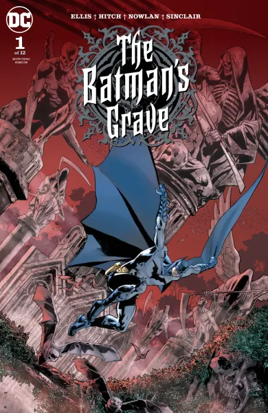 Read collections The Batman's Grave (2019) comic books online in PDF for free by Warren Ellis, illustrated by Bryan Hitch. Enjoy best free stories now.
