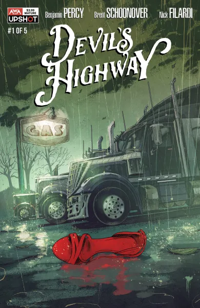 Read collections Devil's Highway (2020) comic books online in PDF for free by Benjamin Percy, illustrated by Brent Schoonover. Enjoy best free stories now.
