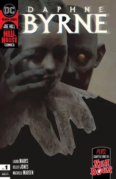 Read collections Daphne Byrne (2020) comic books online in PDF for free by Laura Marks, illustrated by Kelley Jones. Enjoy best free stories now.
