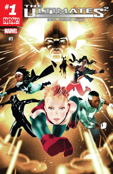 Read collections Ultimates 2 (2016) comic books online in PDF for free by Al Ewing, illustrated by Travel Foreman. Enjoy best free stories now.