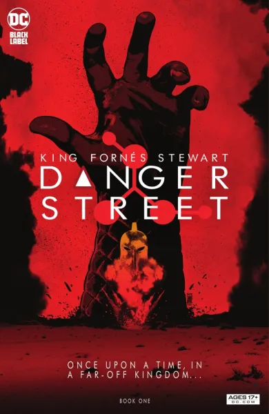 Read collections Danger Street (2022) comic books online in PDF for free by Tom King, illustrated by Jorge Fornes. Enjoy best free stories now.
