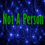 The Not A Person Podcast
