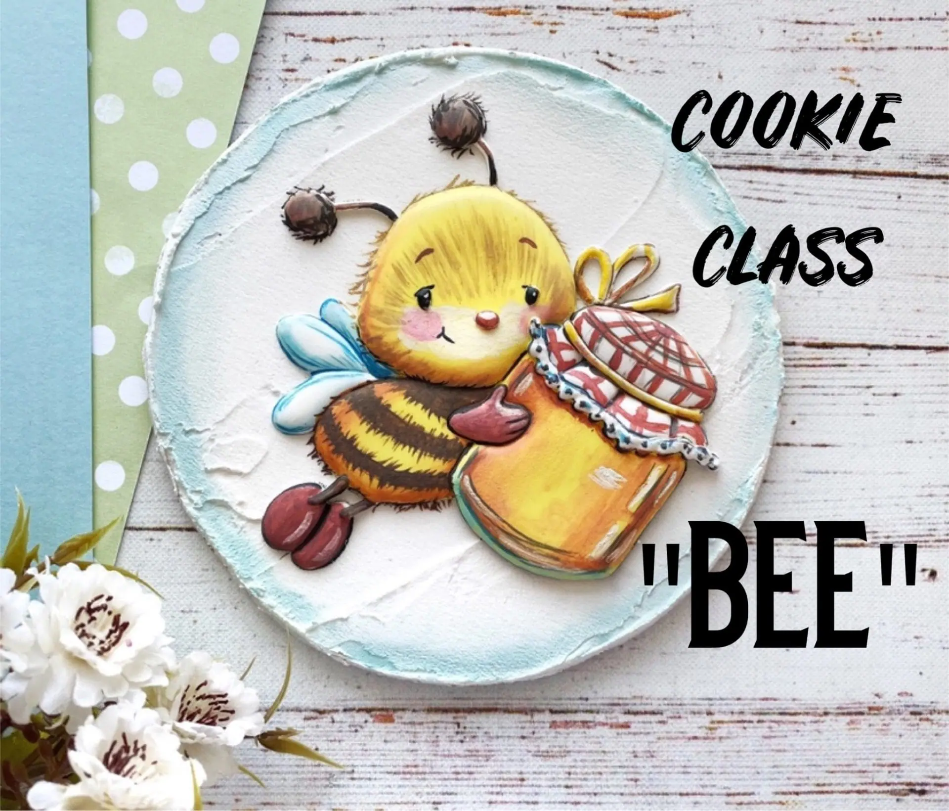 Cookie class - Bee 1 Cookie class - Bee
