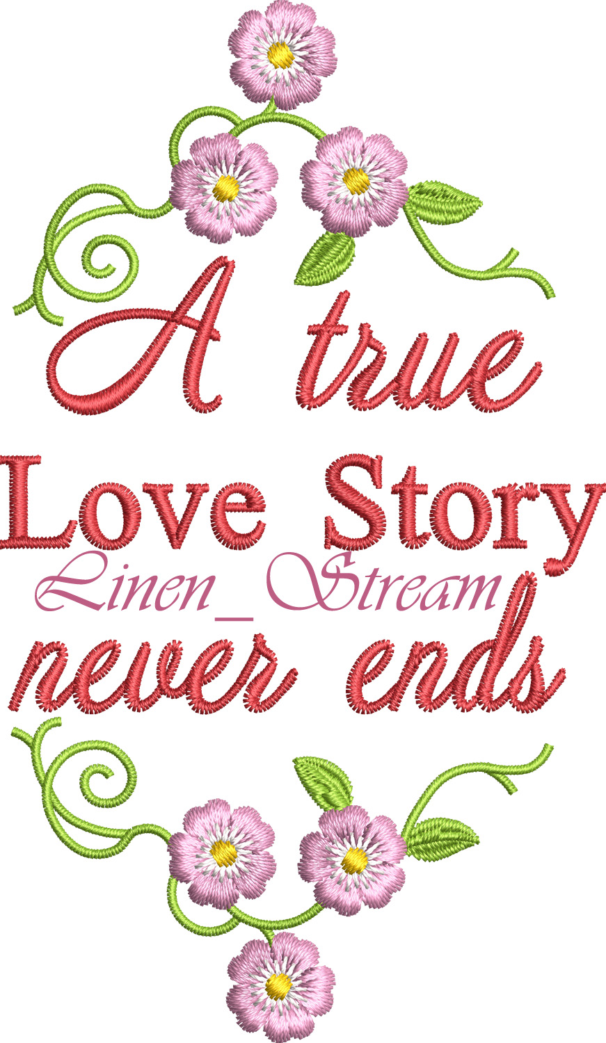 A True Love Story Never Ends machine embroidery designs 2 A True Love Story Never Ends