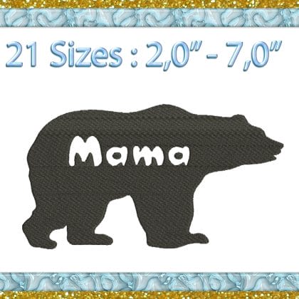 Mama Bear Silhouette machine Embroidery design