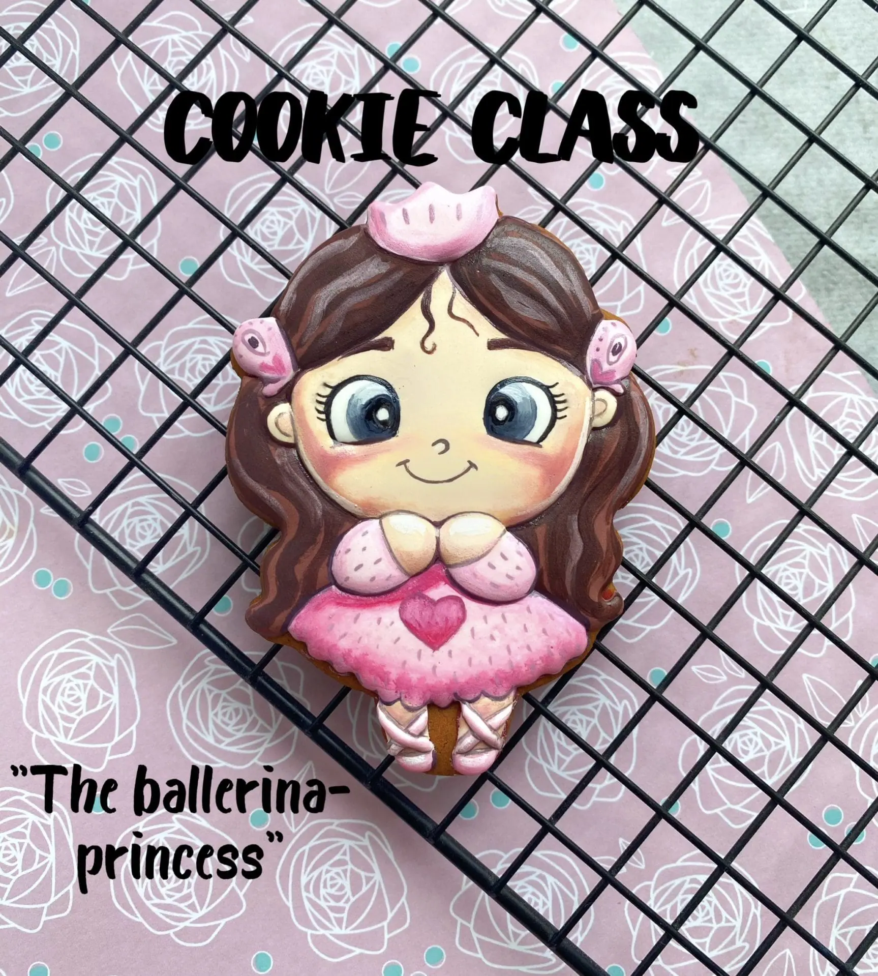 Cookie class - The ballerina-princess 1 Cookie class - The ballerina-princess