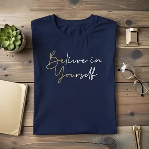 "Believe in Yourself" Navy Blue Graphic T-Shirt – Premium Cotton