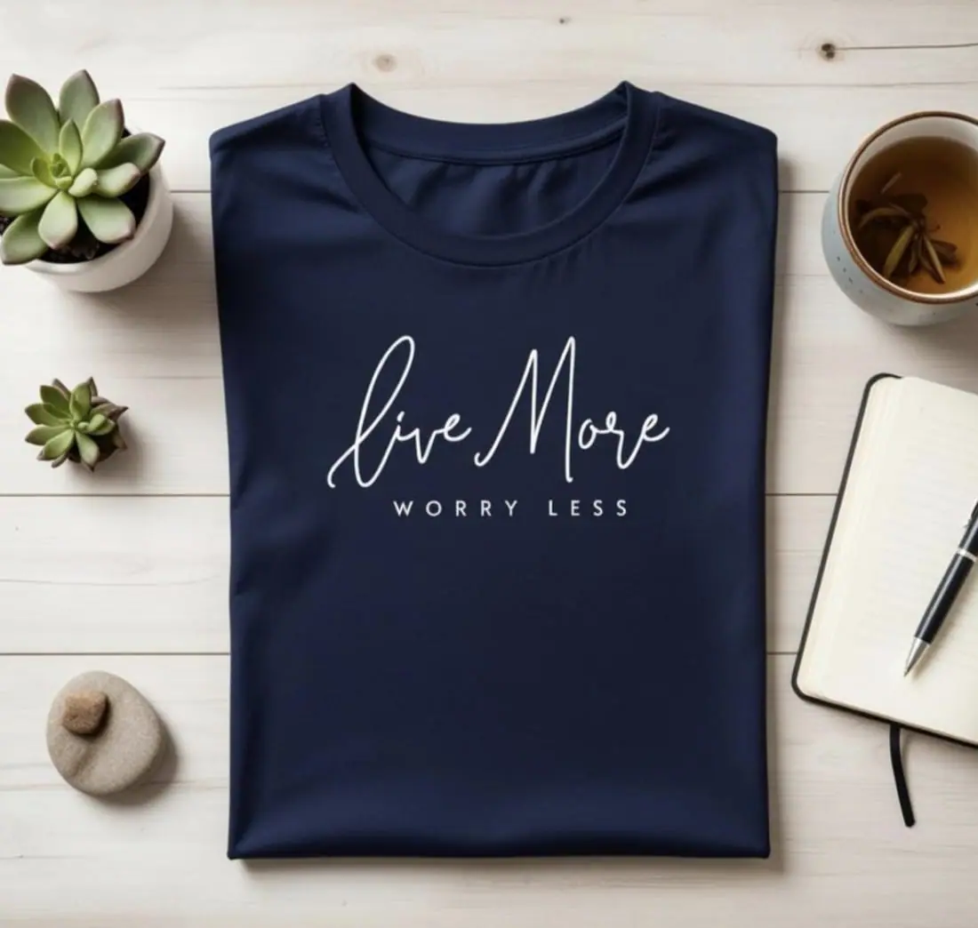 Live More Worry Less Navy Cotton Tee - Minimalist Graphic Shirt 3 Live More Worry Less Navy Cotton Tee - Minimalist Graphic Shirt - Image 3