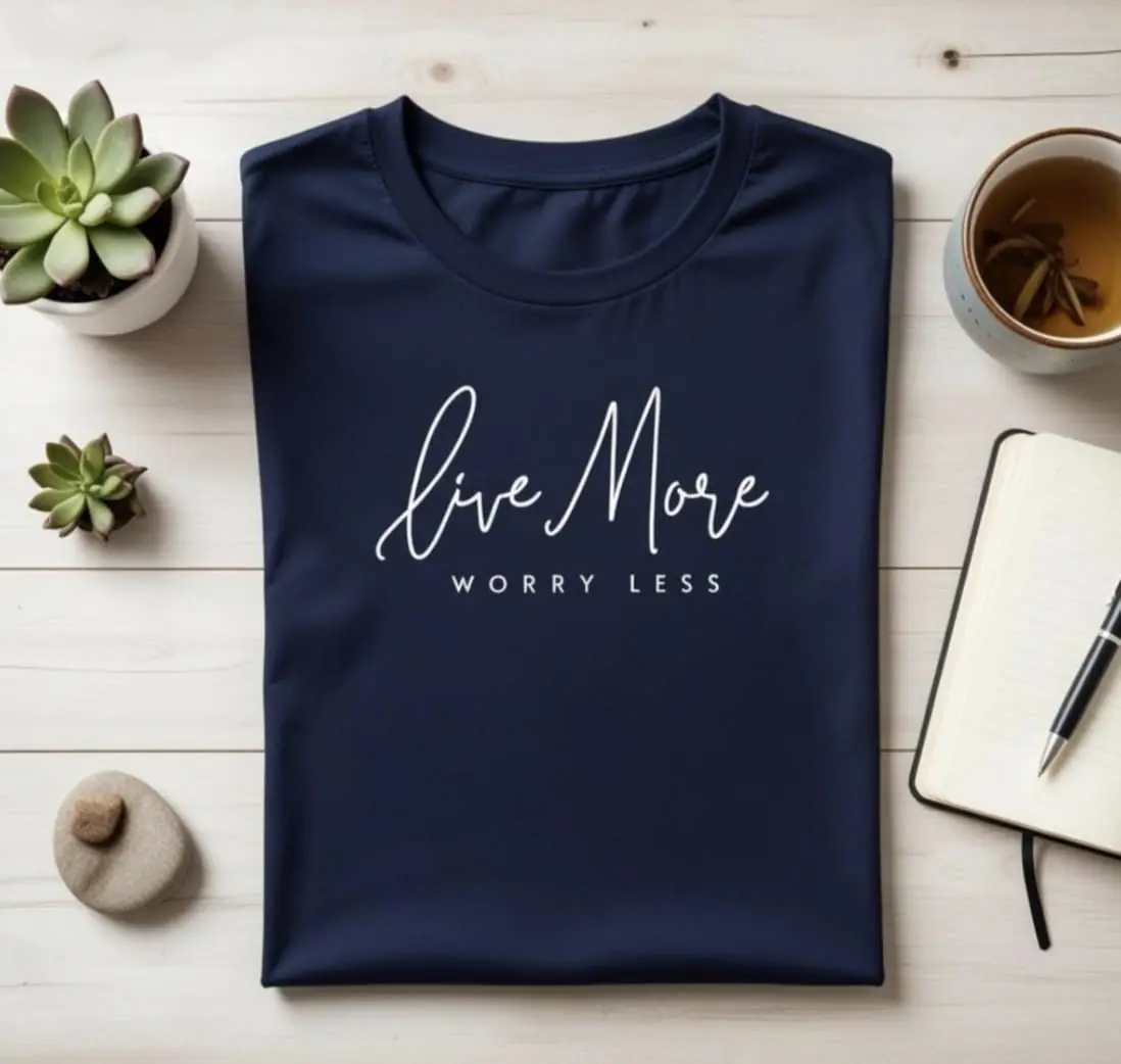 Live More Worry Less Navy Cotton Tee - Minimalist Graphic Shirt 1 Live More Worry Less Navy Cotton Tee - Minimalist Graphic Shirt