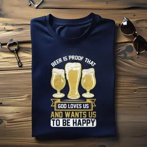 Beer is Proof God Loves Us Navy Tee - Funny Graphic T-Shirt