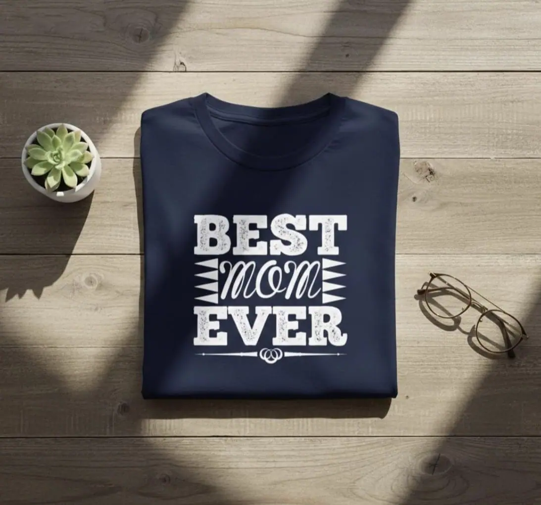 Best Mom Ever Navy Cotton Tee - Perfect Mother's Day Gift Shirt 1 Best Mom Ever Navy Cotton Tee - Perfect Mother's Day Gift Shirt