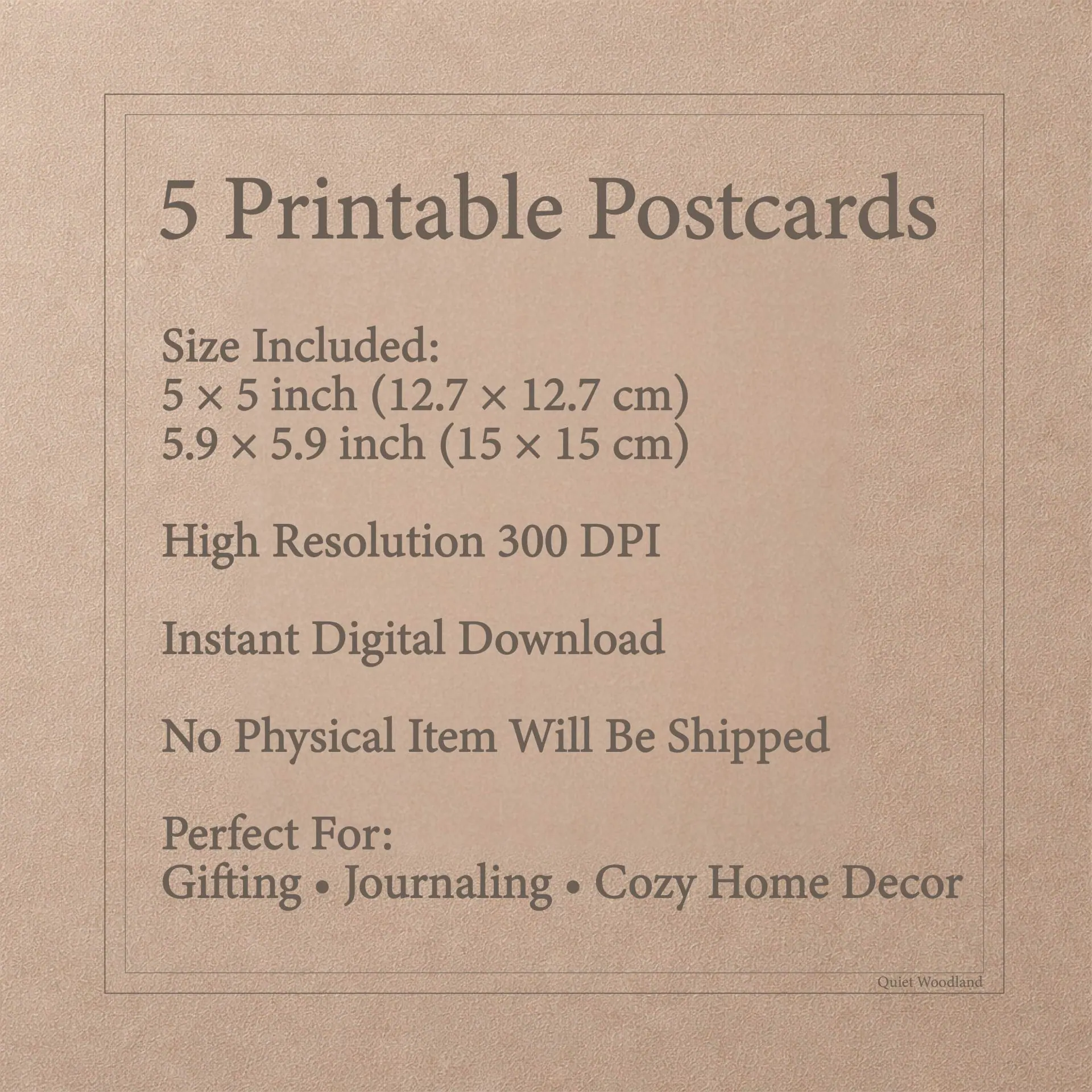 Printable Postcards Set Woodland Nursery Decor Postcrossing Gift 6 A product info guide on a beige background detailing dimensions for 5 printable postcards measuring 5x5 and 5.9x5.9 inches at high resolution 300 DPI.