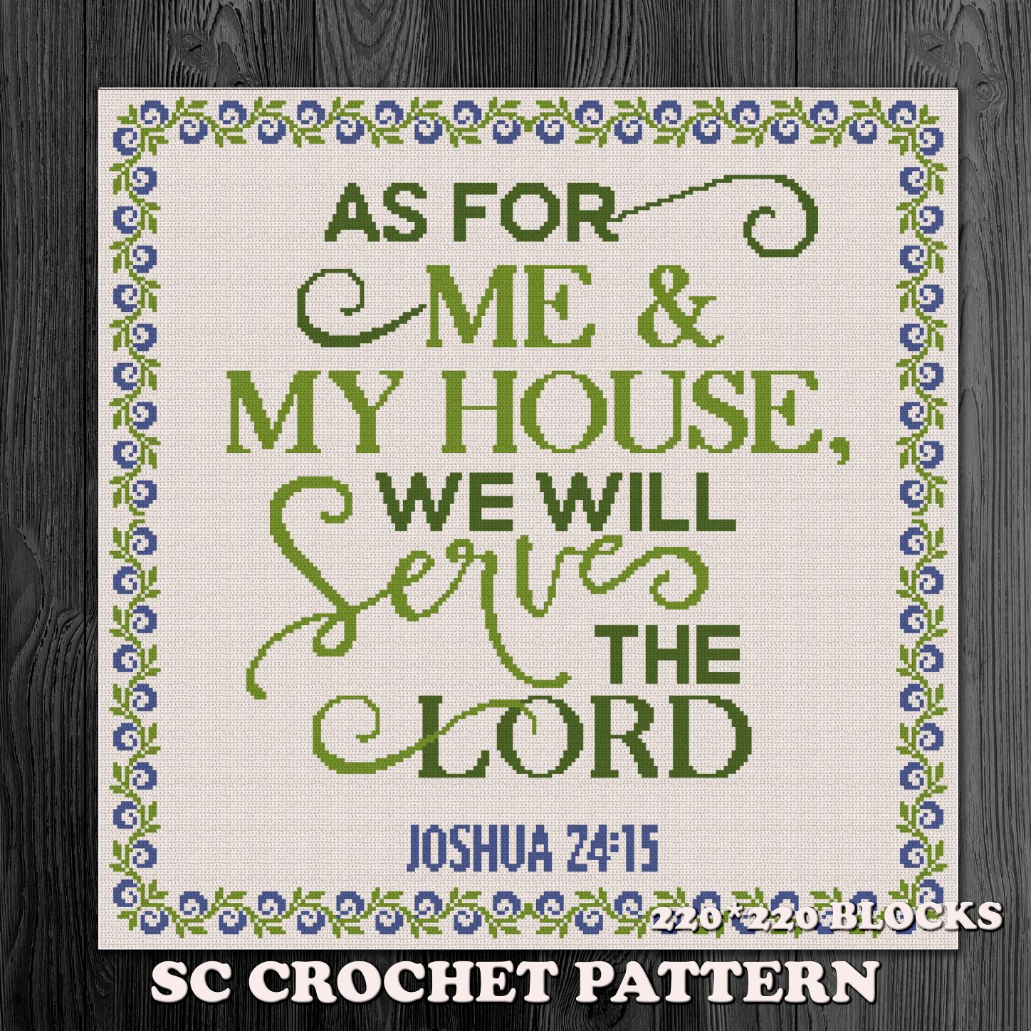 Joshua 24-15 crochet afghan pattern 1 As for me and my house