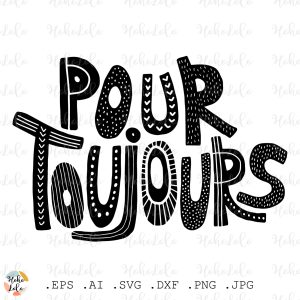 Forever Svg French Lettering