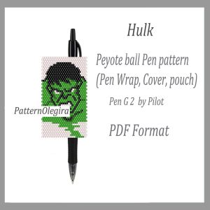 HULK Bead pattern PDF file Bead cover pen Bead pen wraps Beading pattern Hulk patterns Olegirabeadpatterns
