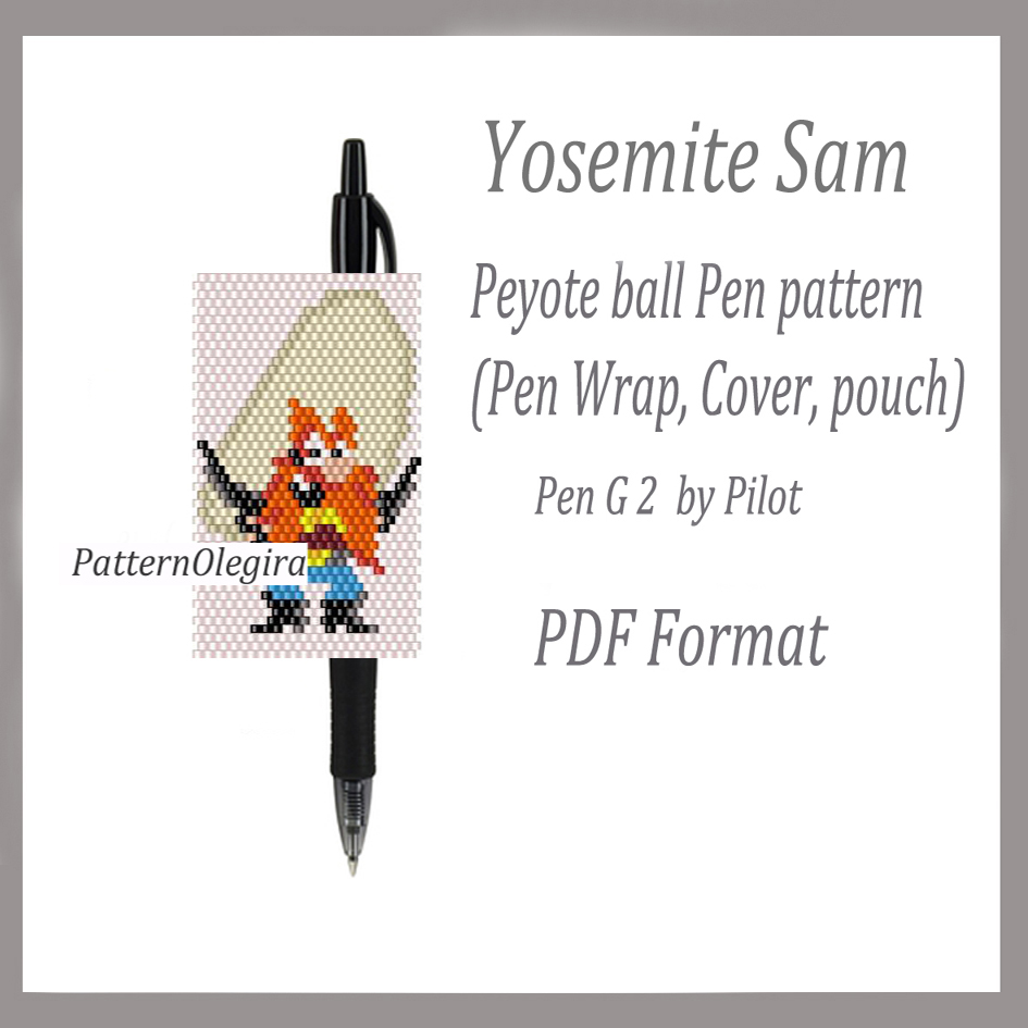 YOSEMITE SAM bead pattern PDF file Bead pen wraps pilot G2