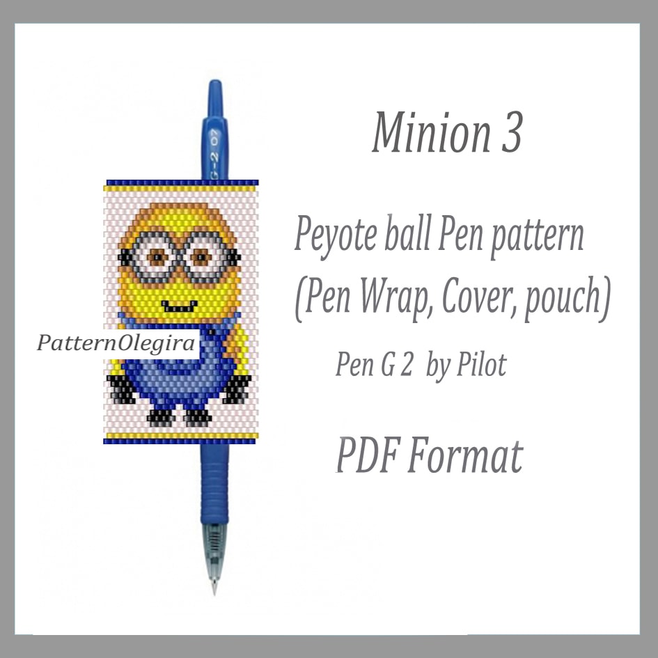 MINION 3 bead pattern PDF file Bead pen wraps pilot G2